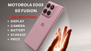 Motorola Edge 60 Fusion Price and specifications
