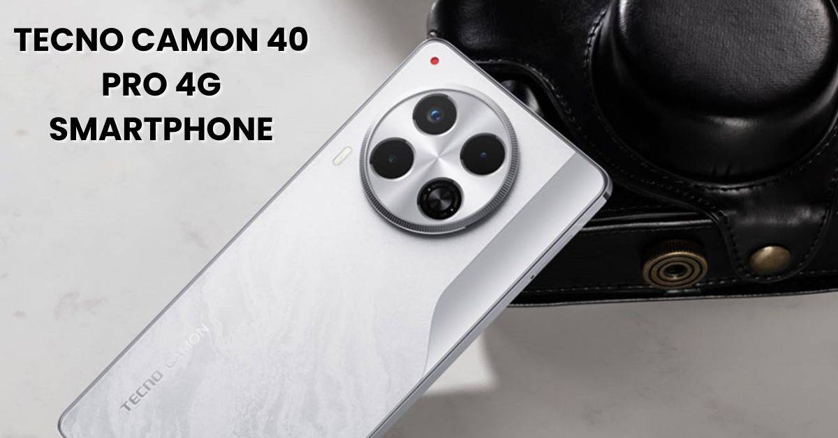 Tecno Camon 40 Pro 4G